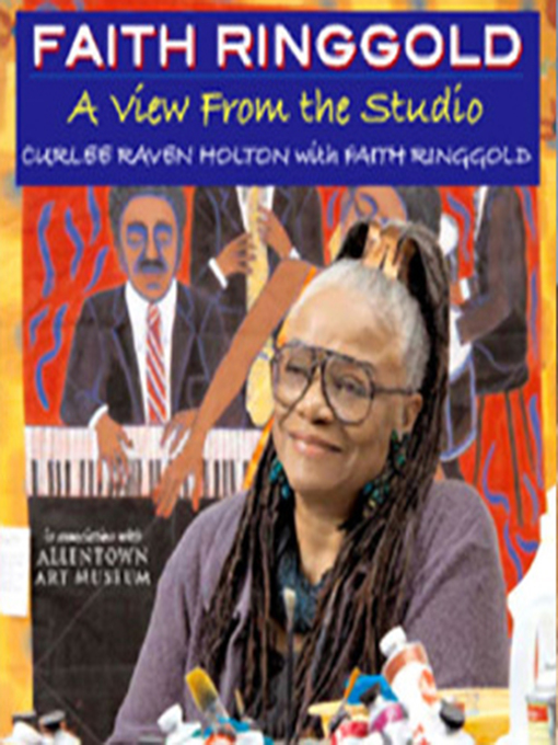 Title details for Faith Ringgold by Faith Ringgold - Available